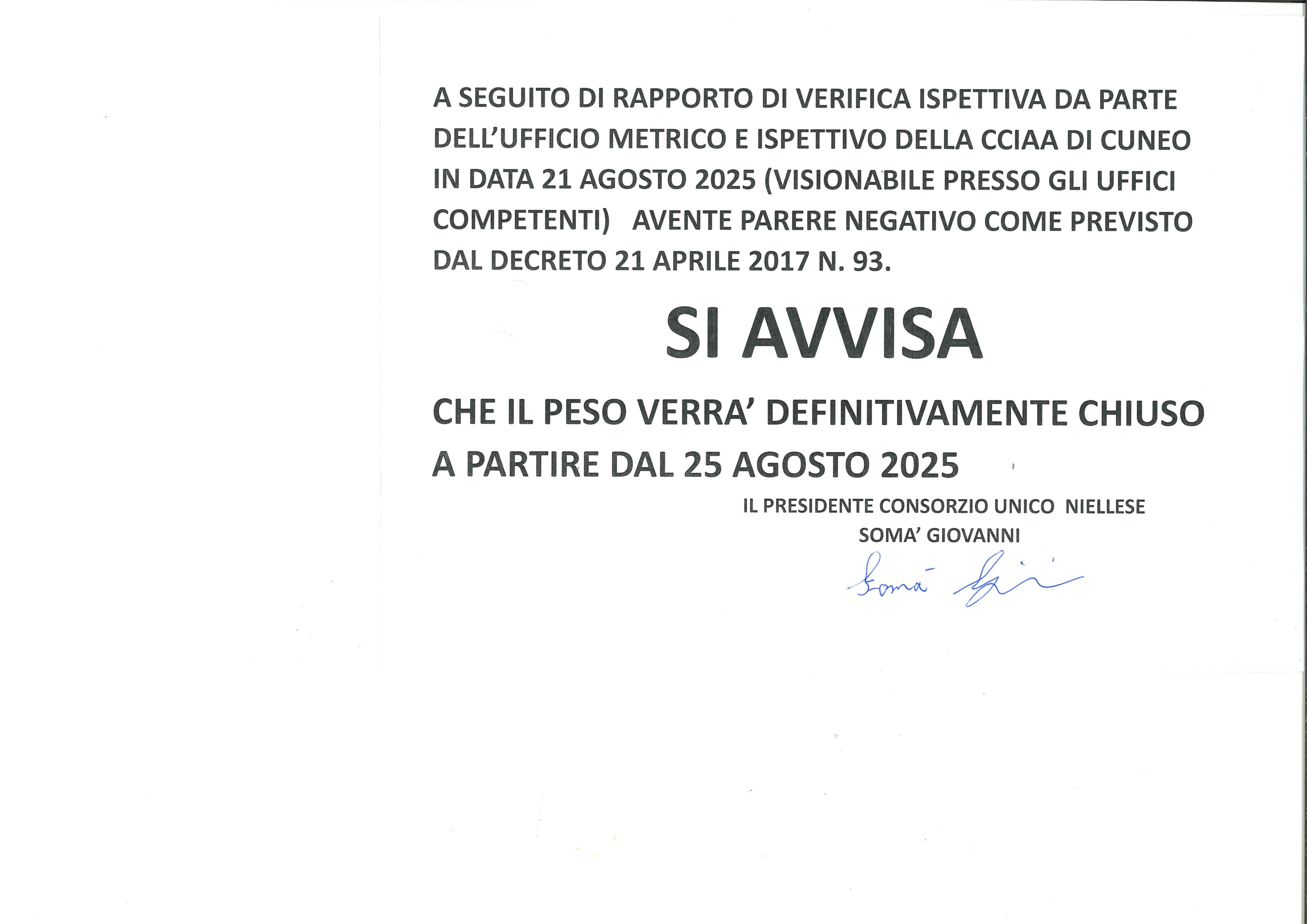 Consorzio Unico Niellese - Chiusura definitiva peso pubblico